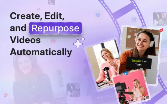 VFX AI Video Editing Software: Create, Edit, and Repurpose Videos Automatically