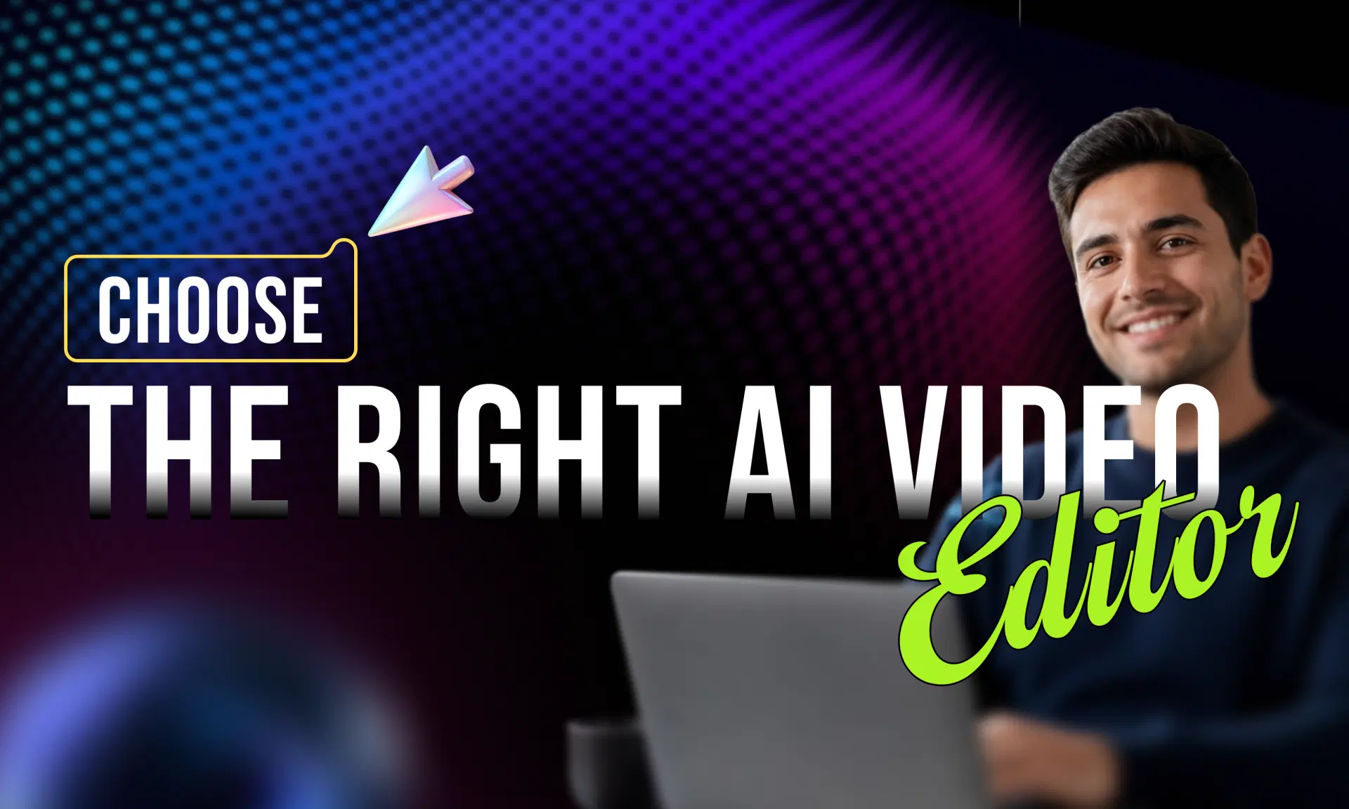 Choose the right AI video editor for your content and workflow