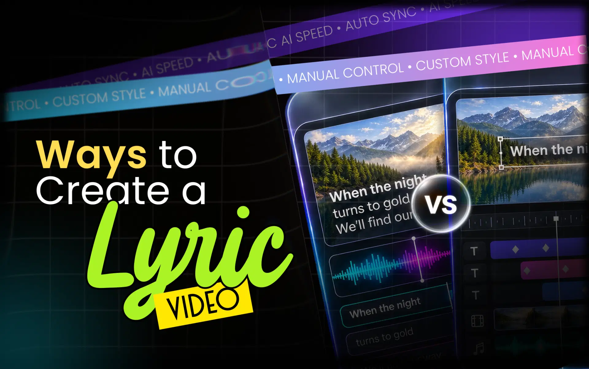AI tools versus manual editing for creating a lyric video